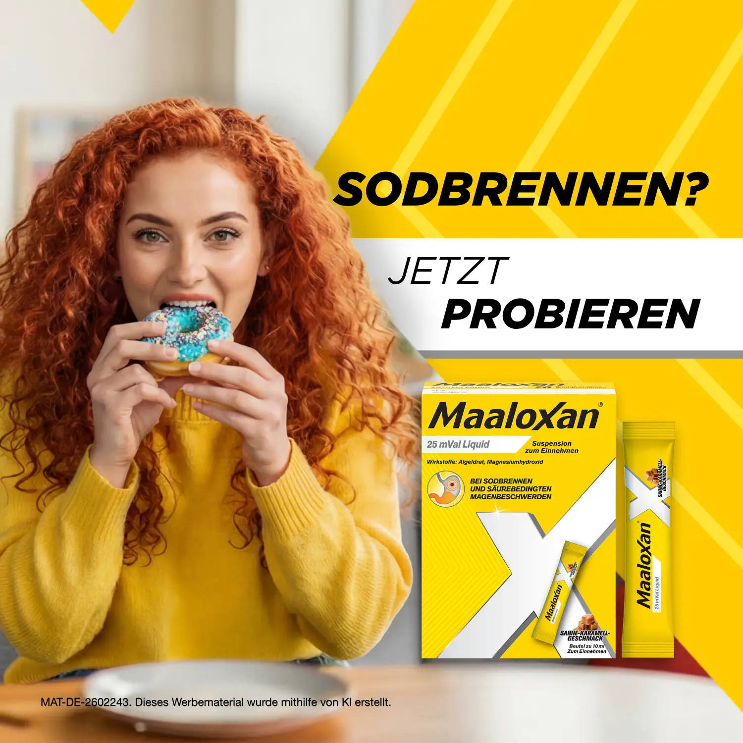 Person isst ein Gebäck; daneben Maaloxan® Liquid – Sachets – Karamell mit der Aufschrift „Sodbrennen? Jetzt probieren.“