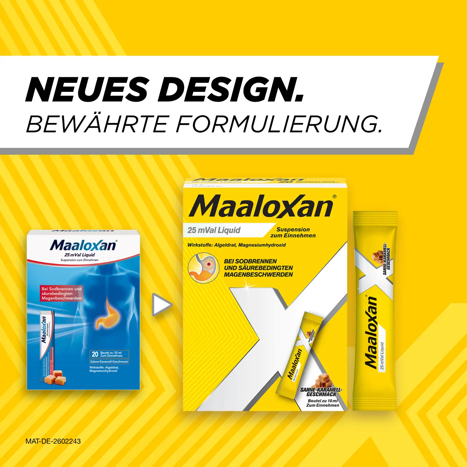 Alte und neue Verpackung von Maaloxan® Liquid – Sachets – Karamell mit der Aufschrift „Neues Design. Bewährte Formulierung.“